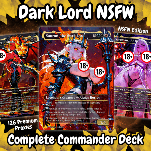 Dark Lord NSFW MTG Proxy Commander Deck